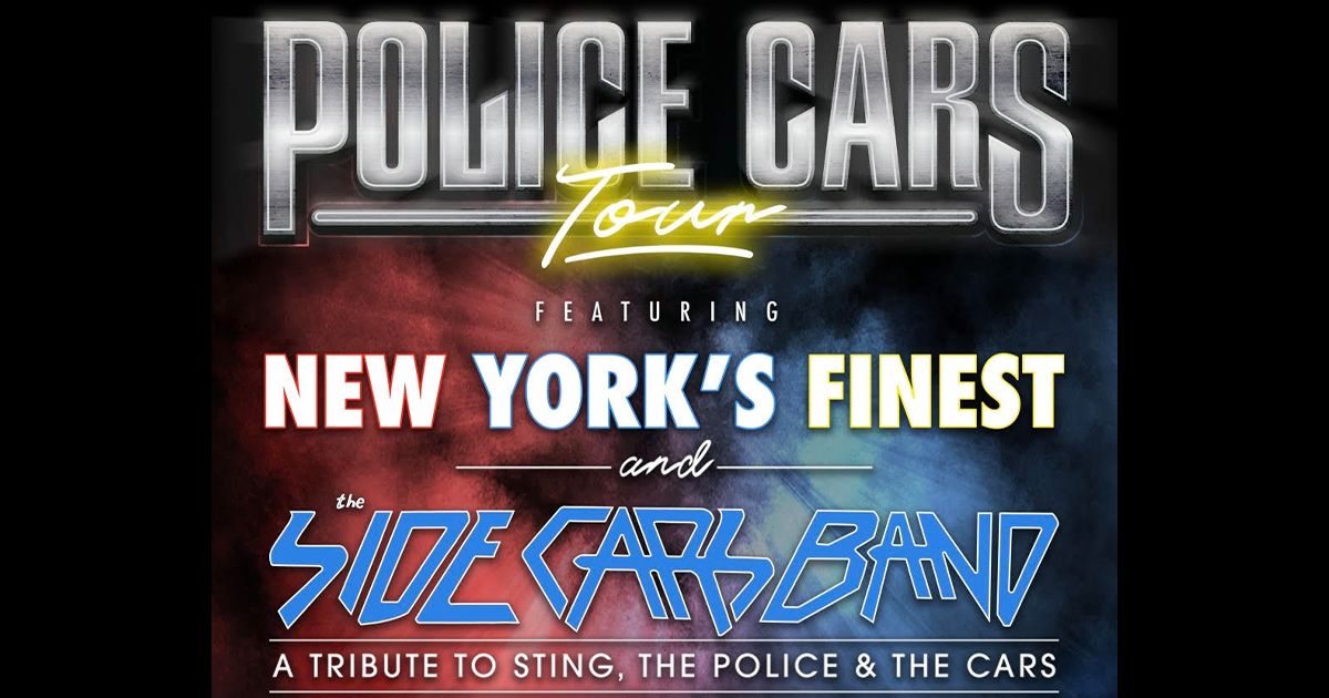  Police Cars Tour: Tribute to Sting, Police, and The Cars