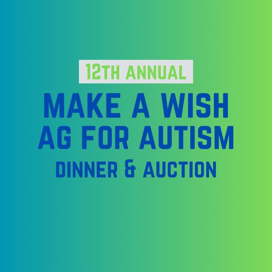 12th Annual Make-A-Wish & Ag for Autism Auction