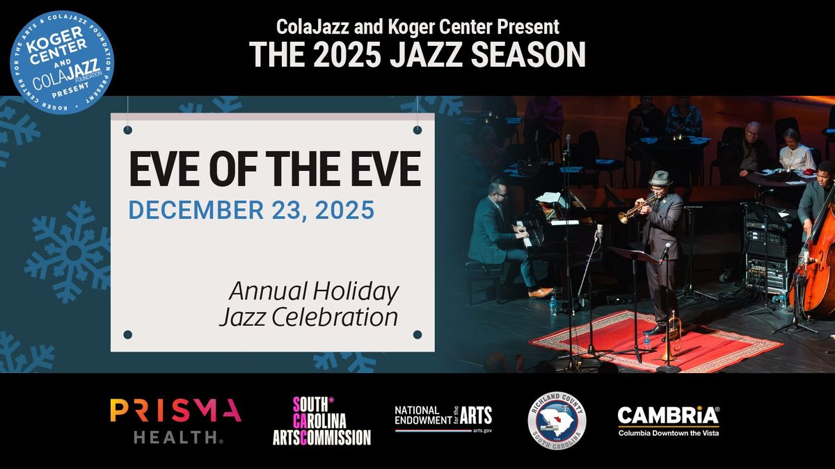 Koger Center and ColaJazz present: Eve of the Eve