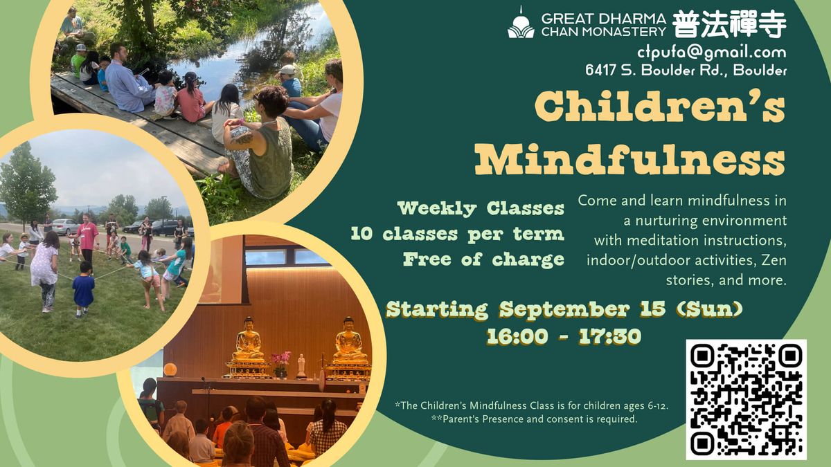 Free Children Mindfulness Classes for 6-12-year-olds Sunday 4:00-5:30 pm