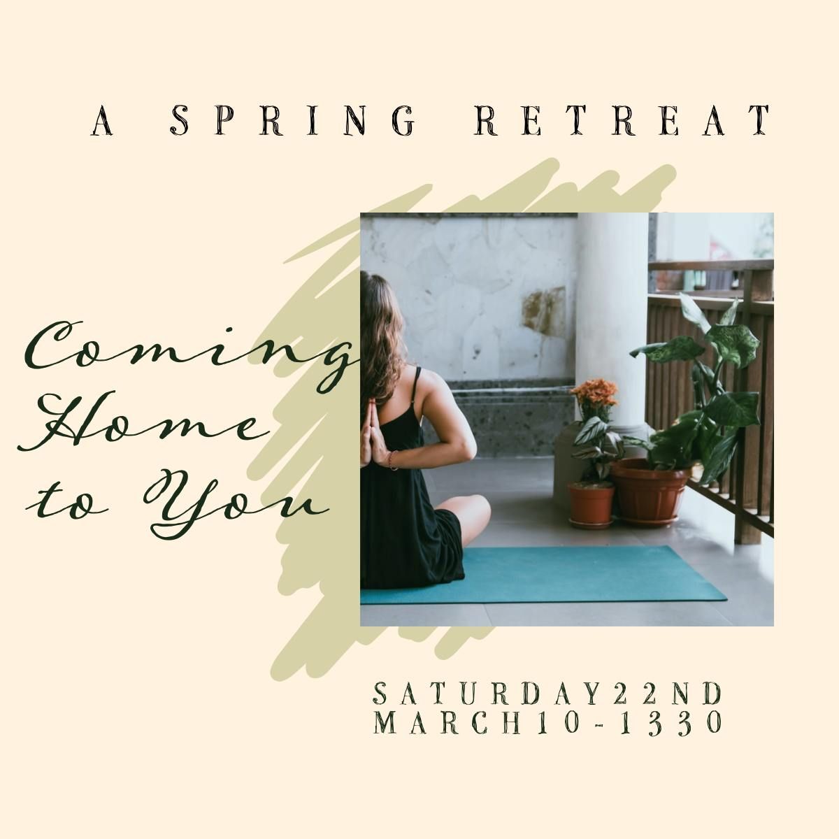 Coming Home to You Spring Retreat