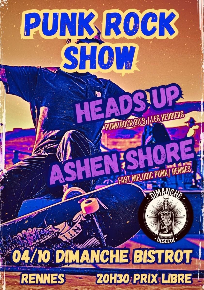 \u2605 ASHEN SHORE \/\/ HEADS UP \u2605 \u00e0 DIMANCHE BISTROT 