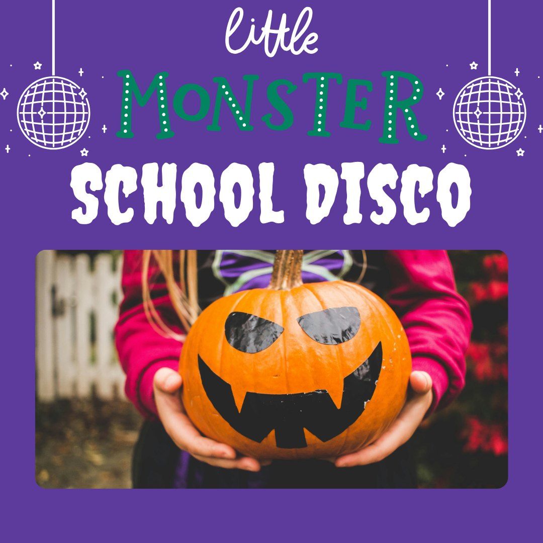 *SOLD OUT* Little Monster School Disco