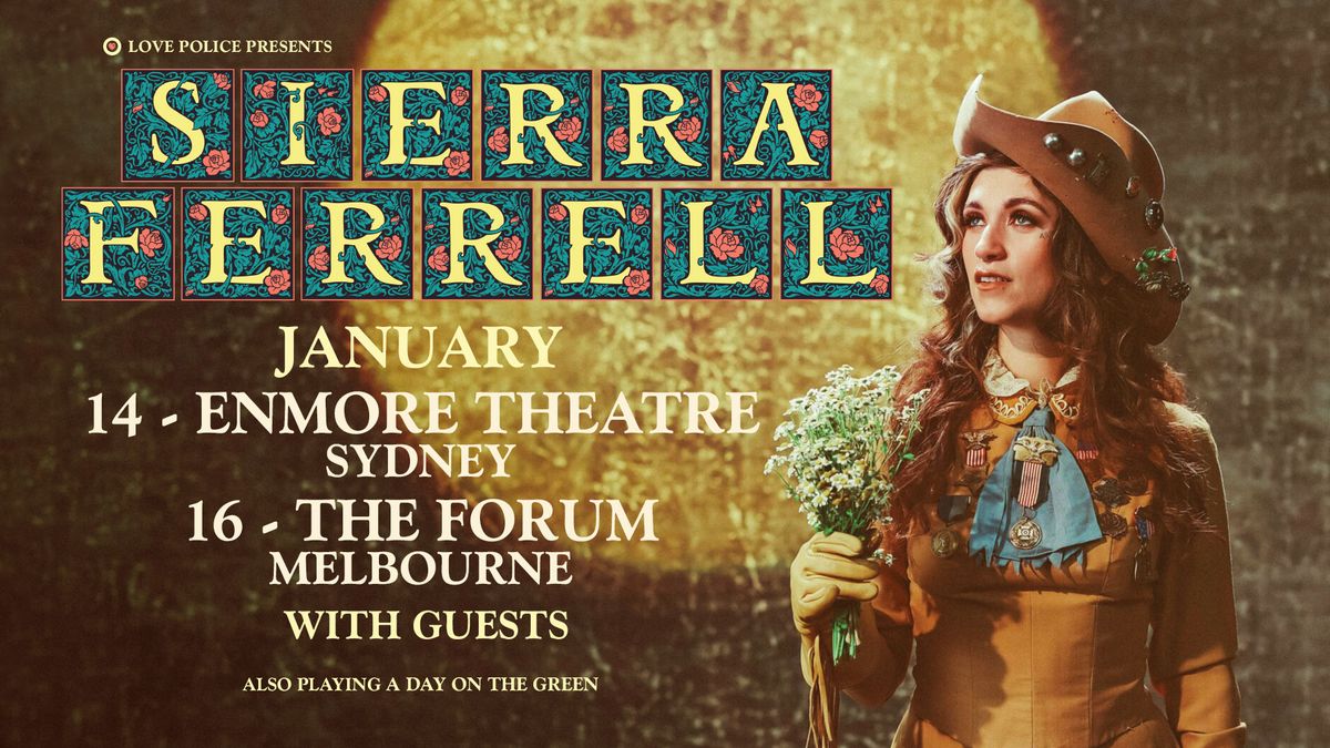 SIERRA FERRELL - ENMORE THEATRE, SYDNEY