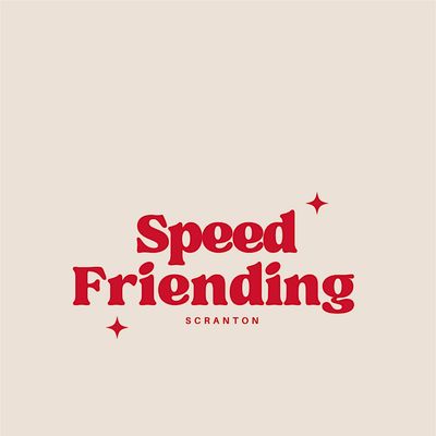 Speed Friending Scranton