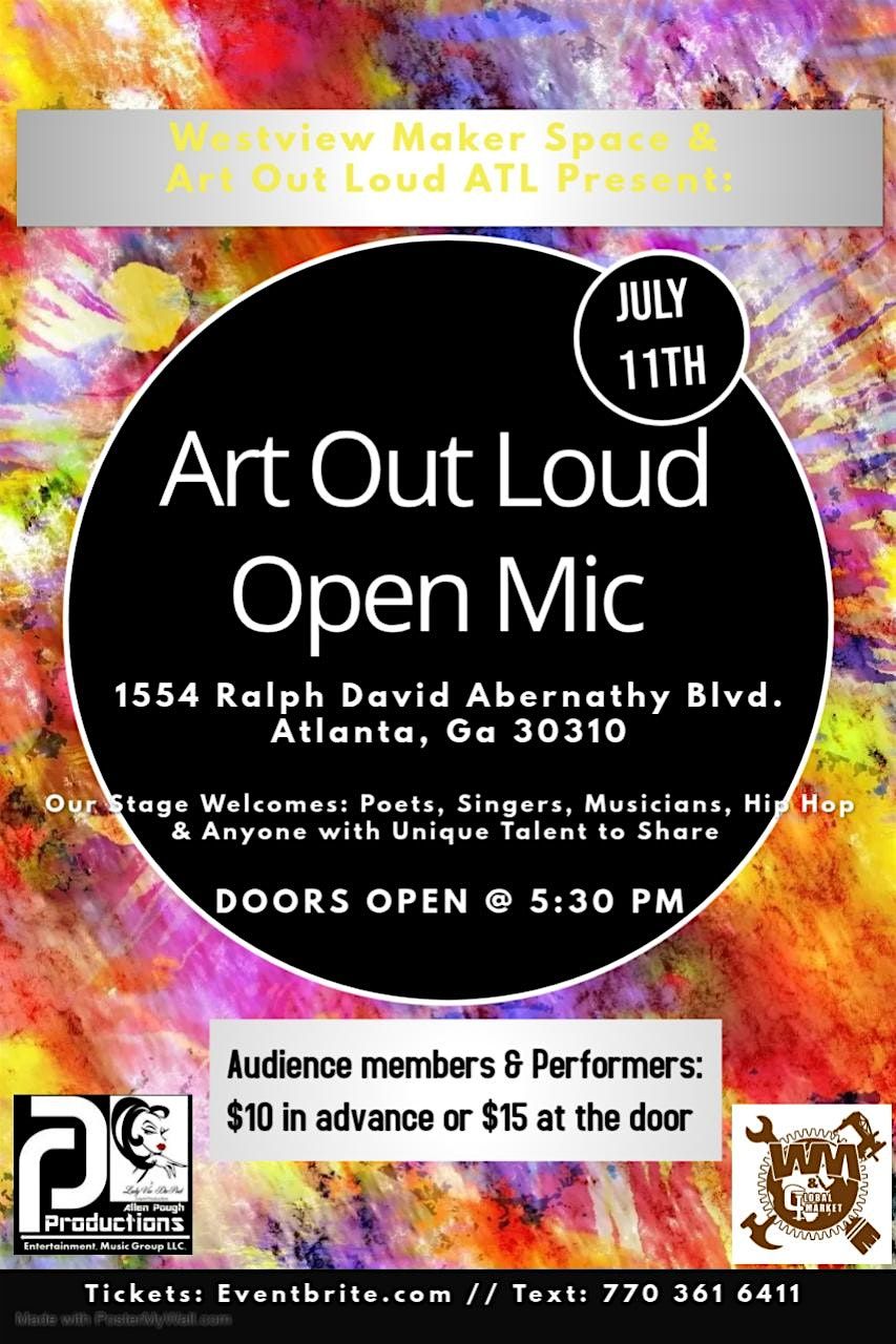Art Out Loud Open Mic Variety Show: 'Independent Thought' Edition