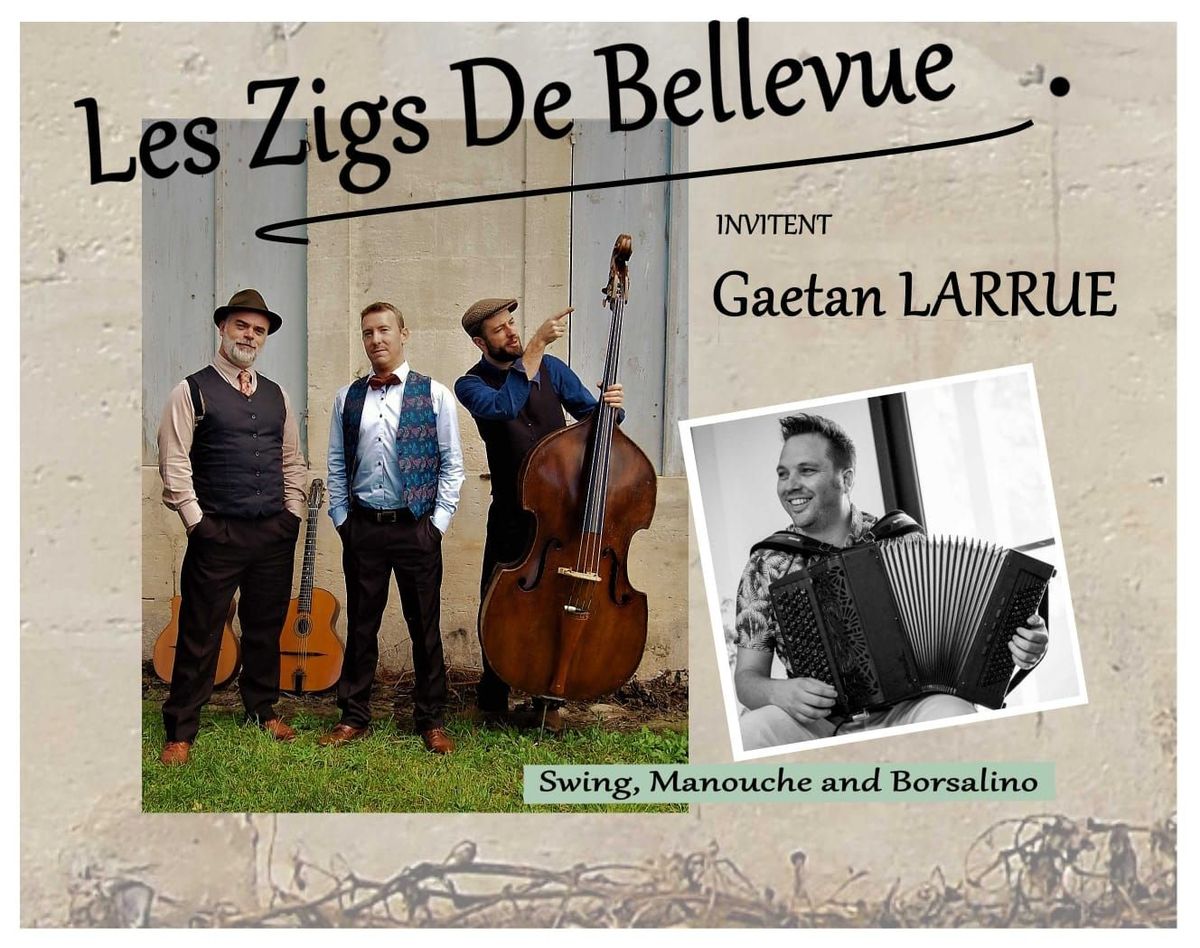 LES ZIGS DE BELLEVUE INVITENT GAETAN LARRUE \u00c0 L'OPUS 34, LE QG DES ARTISTES