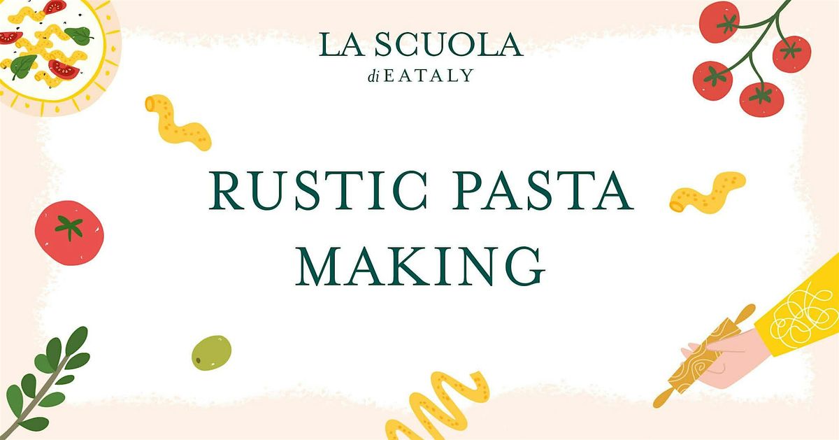 Rustic Fresh Pasta Class