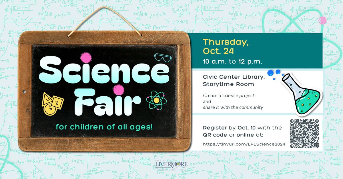 Science Fair for Kids & Teens (Register by Oct. 10)