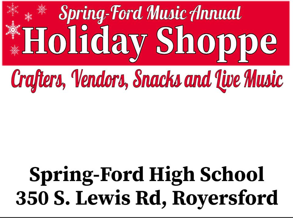 3rd Annual Spring-Ford Music Holiday Shoppe Vendor Registration