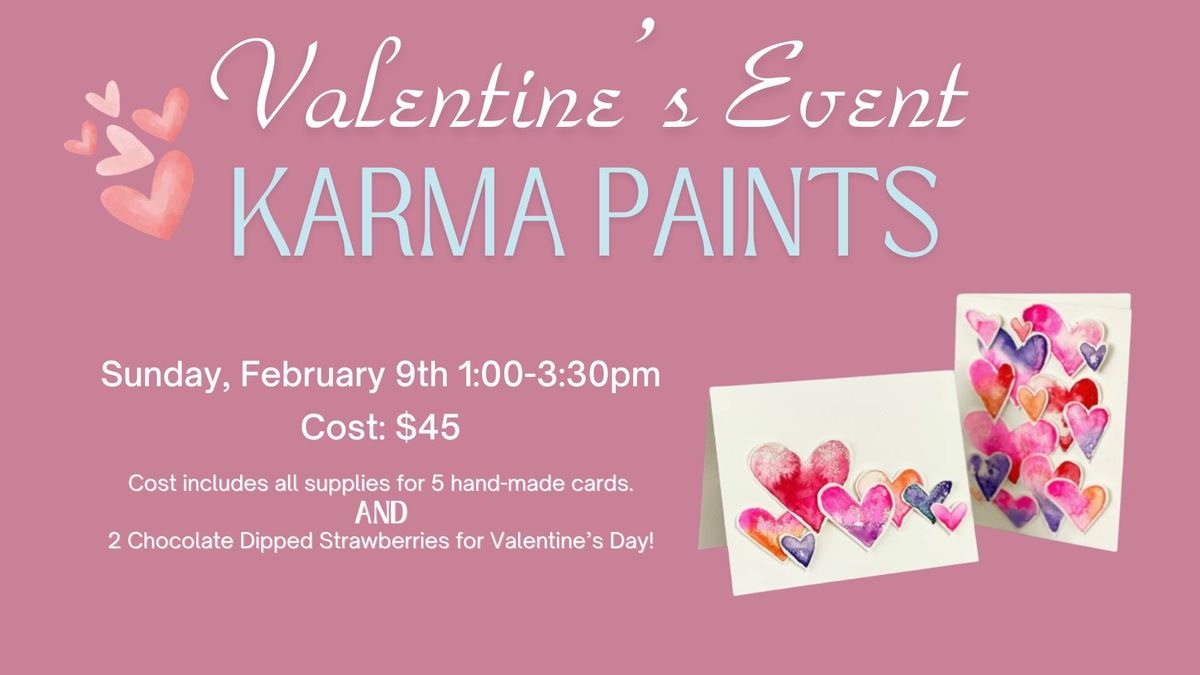 KARMA Paints - A Valentine's Event