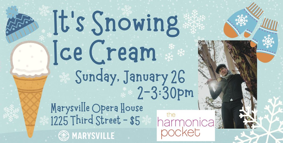 It's Snowing Ice Cream - A Family Music Experience