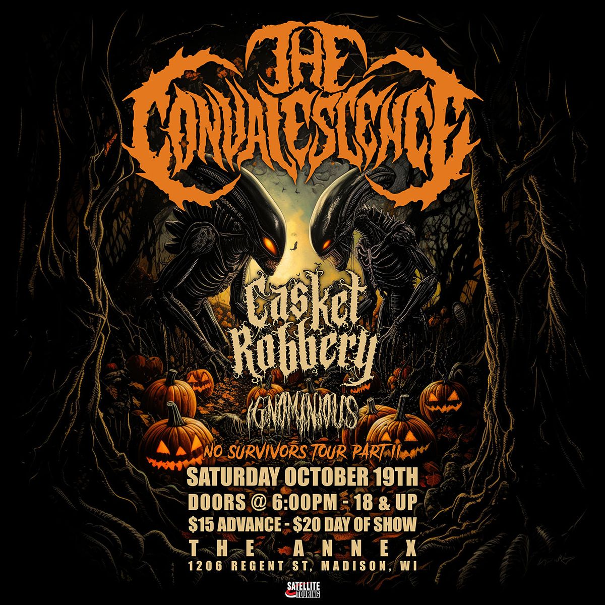 The Convalescence, Casket Robbery, Ignominious at The Annex - Madison WI