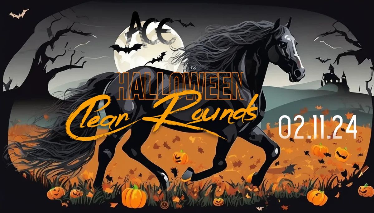 ACE Halloween Clear Rounds