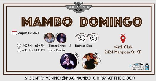 Mambo Domingo (1st, 3rd, & 5th Sundays) YOUNG GUNS!!!