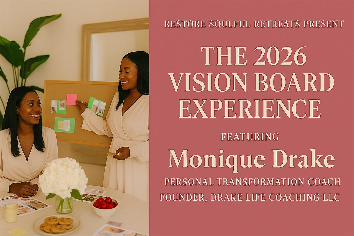 The 2026 Restore Soulful Retreats Vision Board Experience