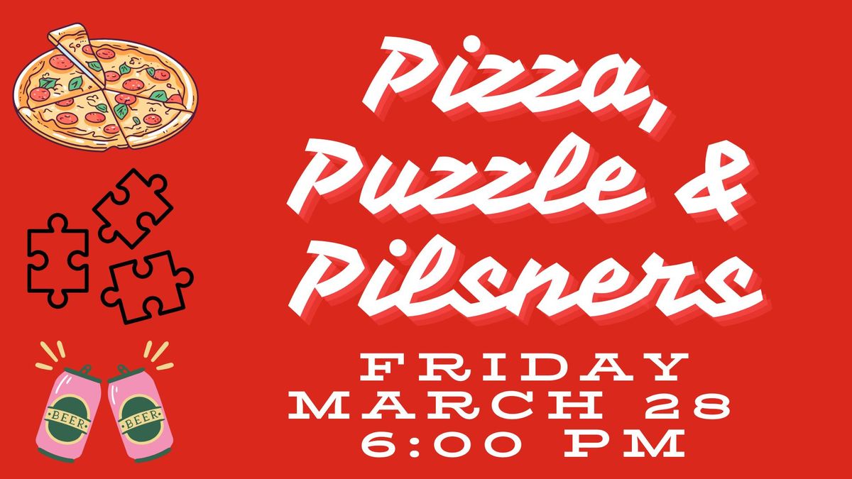 2nd Annual: Pizza, Puzzle & Pilsners 