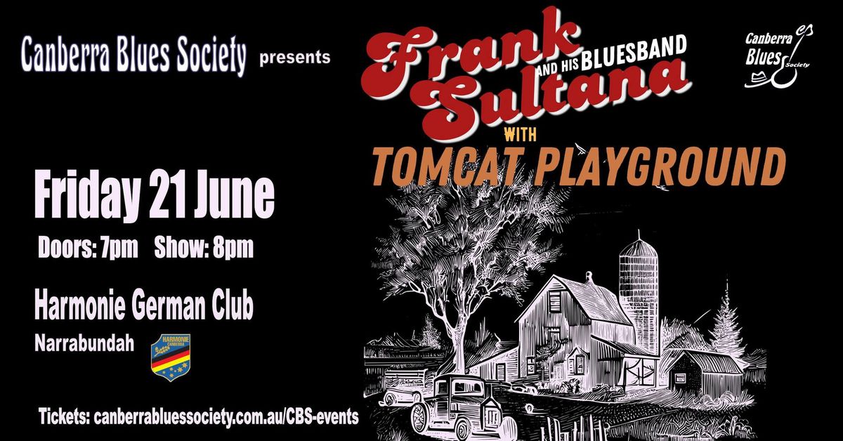 Frank Sultana Blues Band with Tomcat Playground @ The Zeppelin Room