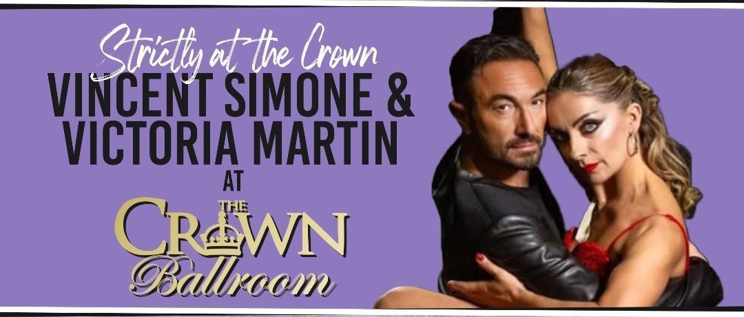 Strictly at The Crown: Vincent Simone & Victoria Martin 