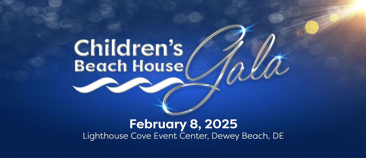 Children's Beach House Annual Gala