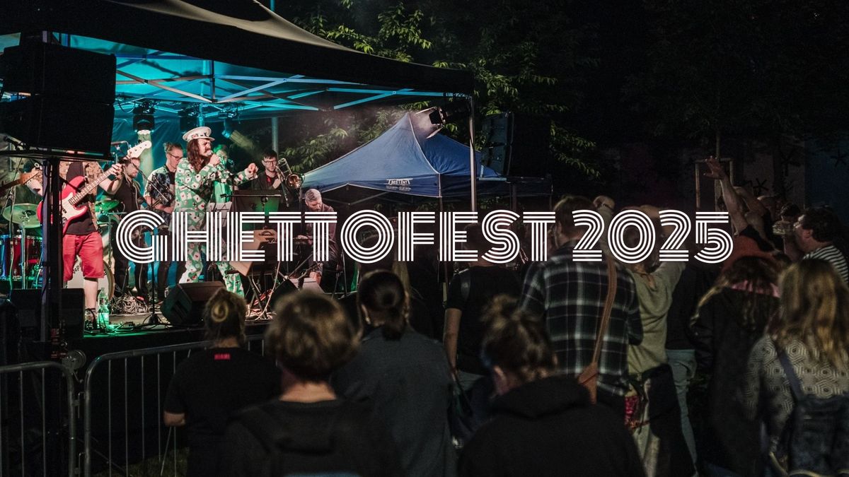 Ghettofest 2025