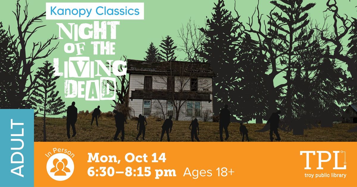 Kanopy Classics: Night of the Living Dead