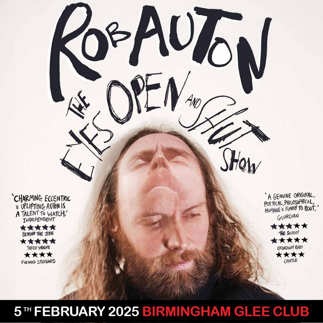 Rob Auton: The Eyes Open and Shut Show - Birmingham