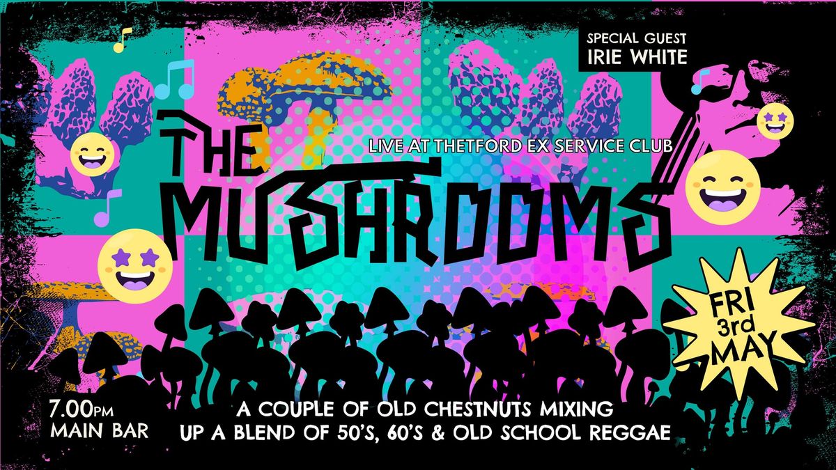 The Mushrooms - 50's, 60's & Old School Reggae