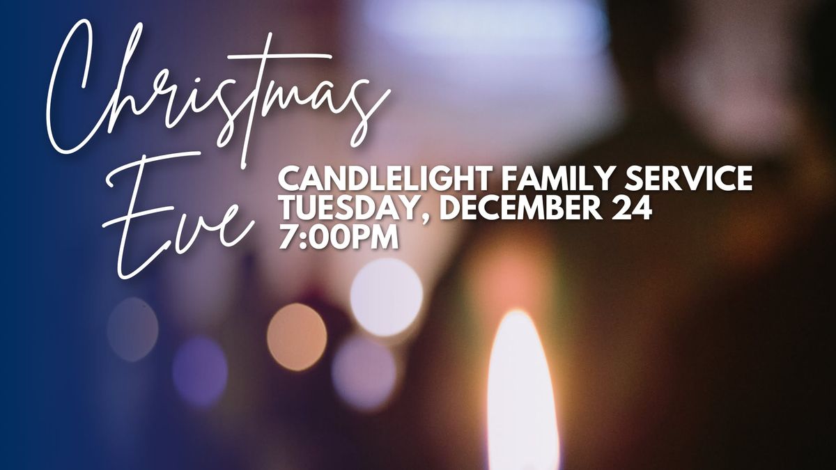 Christmas Eve Candlelight Service