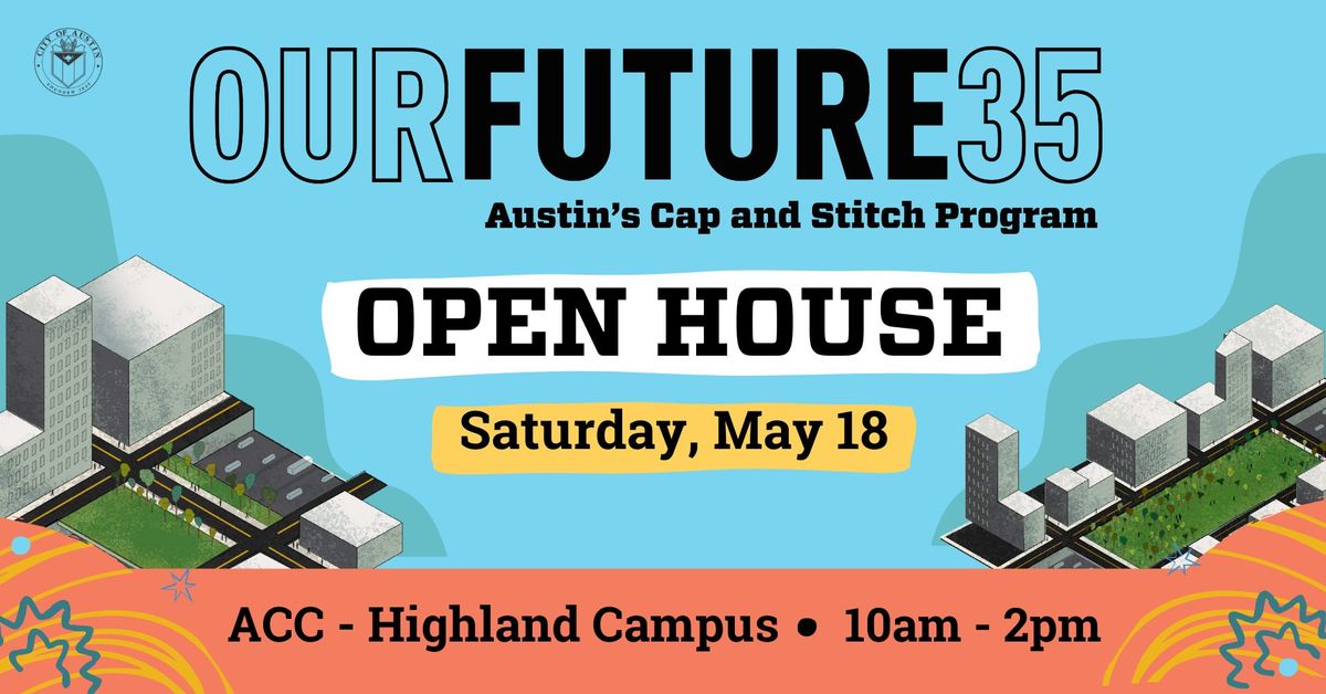 Our Future 35: Austin's Cap and Stitch Program Open House