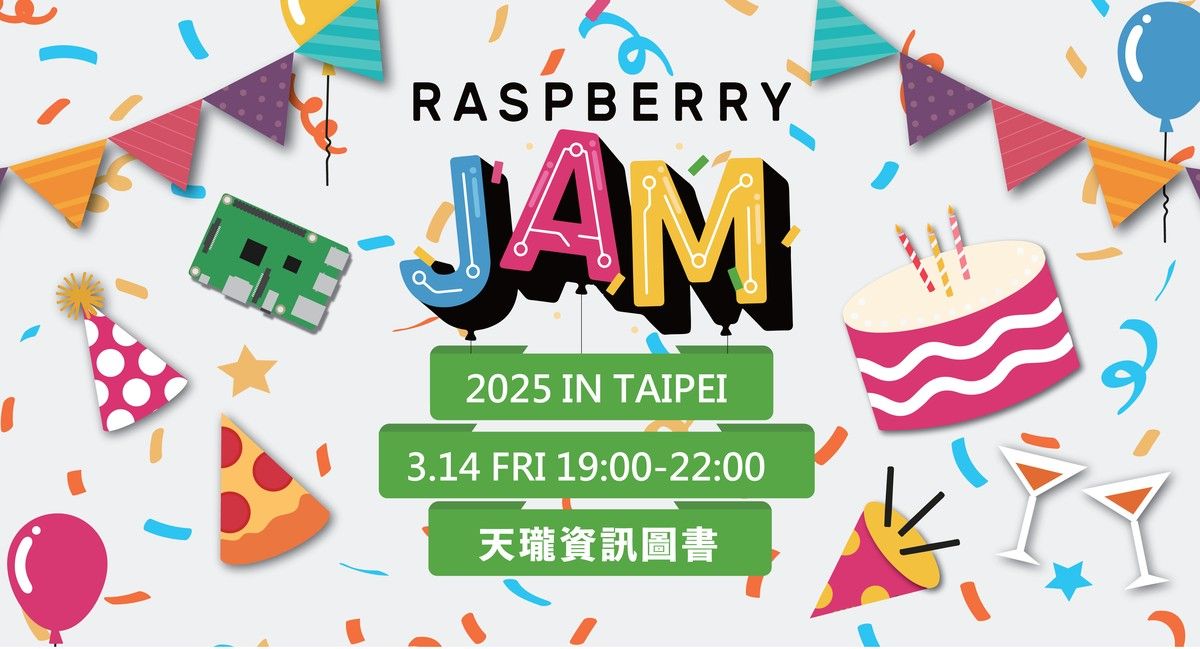 Raspberry Pi Jam in Taipei 2025