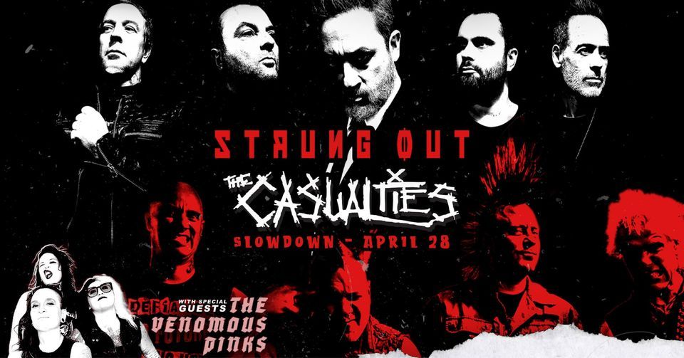 Strung Out & The Casualties w\/ The Venomous Pinks