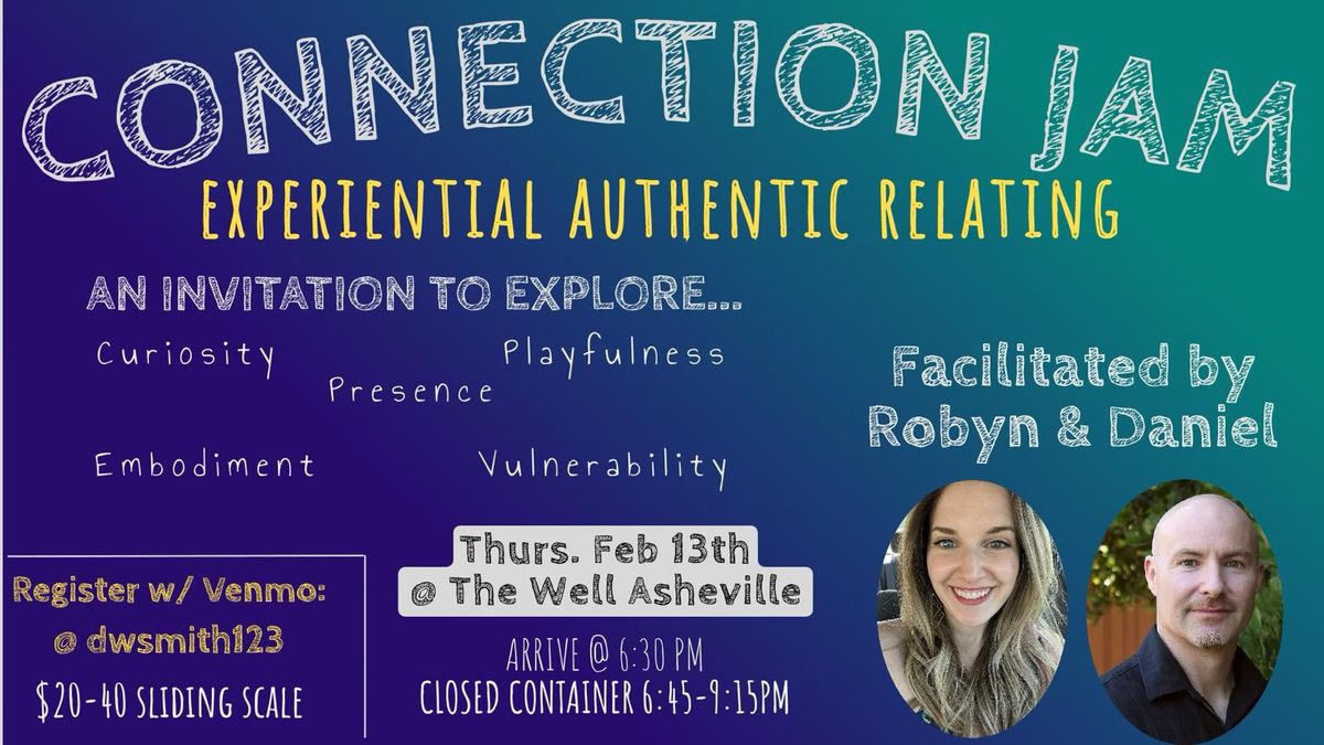 Connection Jam: Experiential Authentic Relating 