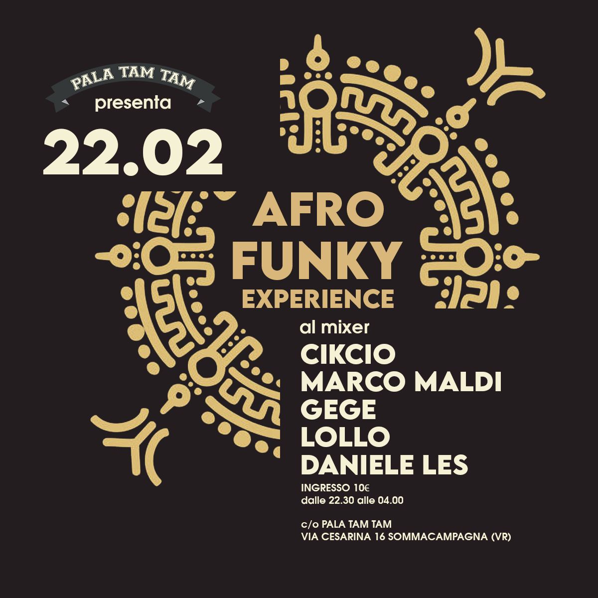 AFRO FUNKY EXPERIENCE @Pala Tam Tam - Sommacampagna (VR)