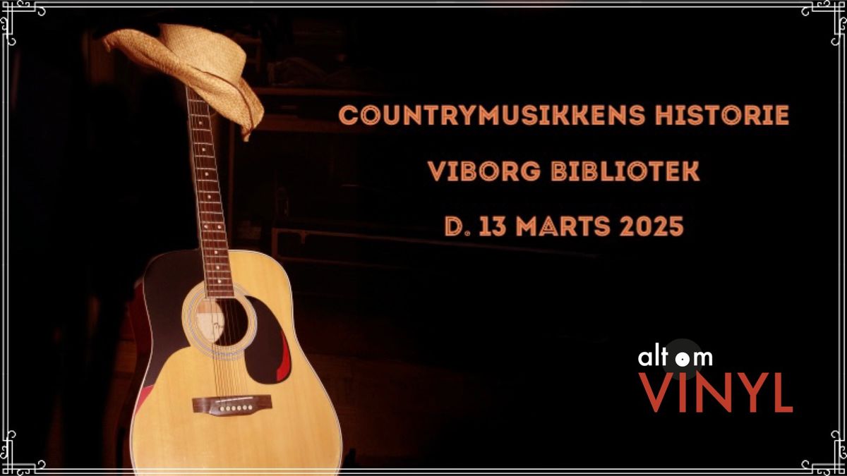 Foredrag: Countrymusikkens historie