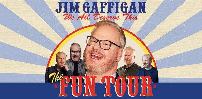 Jim Gaffigan \u2013 The Fun Tour