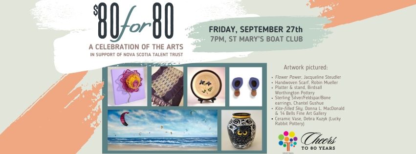 $80-for-80: a Celebration of the Arts in Support of NS Talent Trust