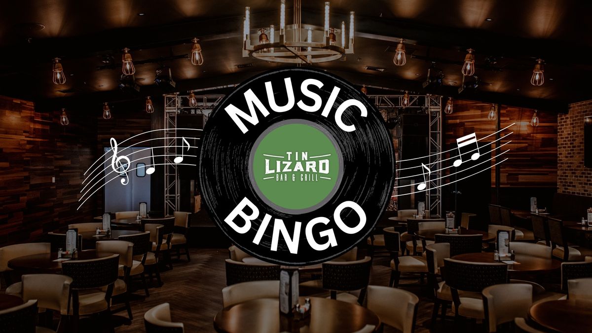 Music Bingo @ Tin Lizard Bar & Grill