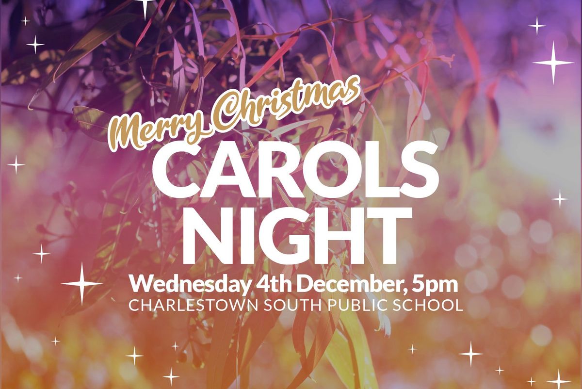 Carols Night - Charlestown South Public School