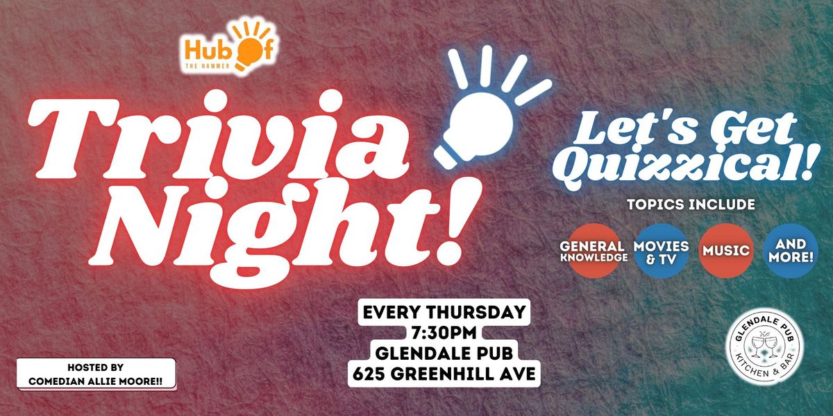 Thursday Trivia at Glendale Pub - Hamilton