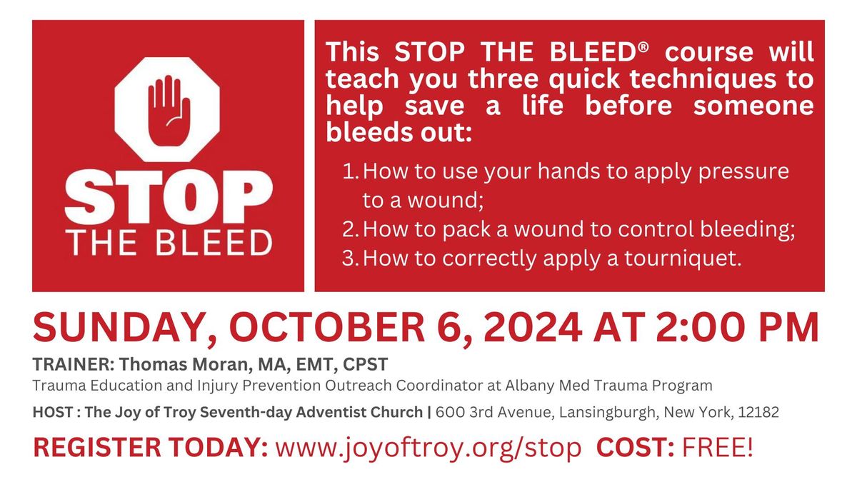 FREE Stop the Bleed Training! with the Albany Med Trauma Program