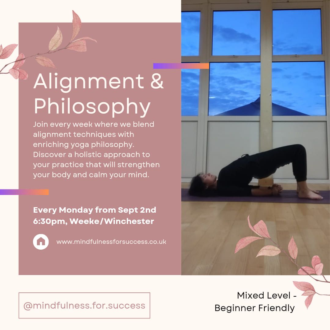  Yoga Foundations ~ Alignment & Philosophy 