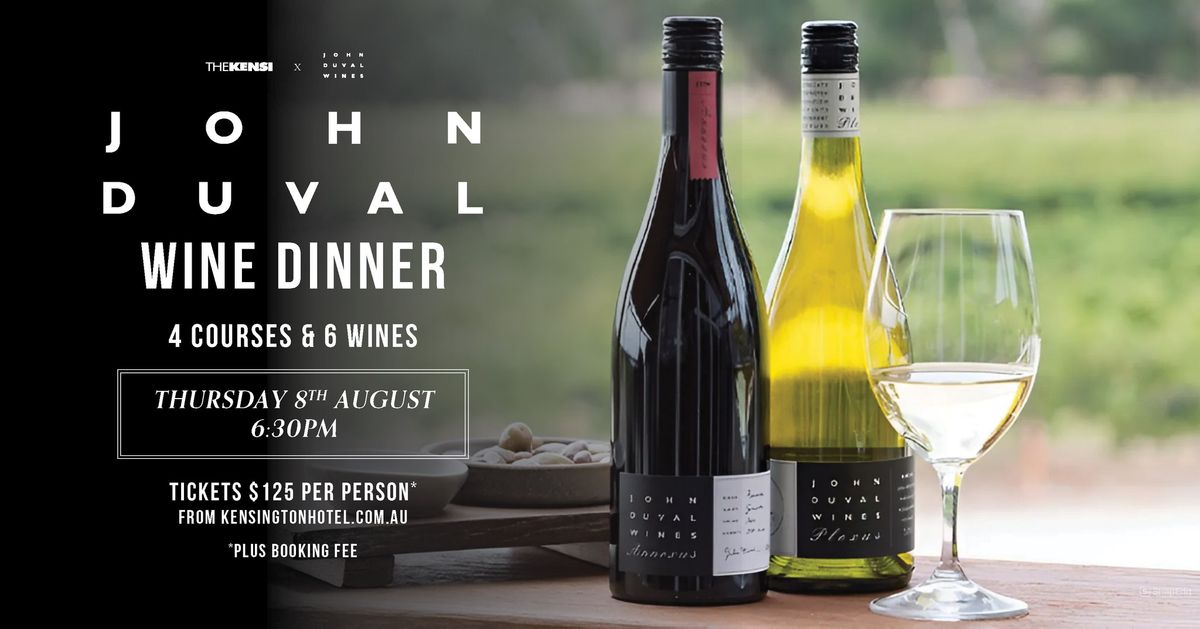 John Duval Wine Dinner