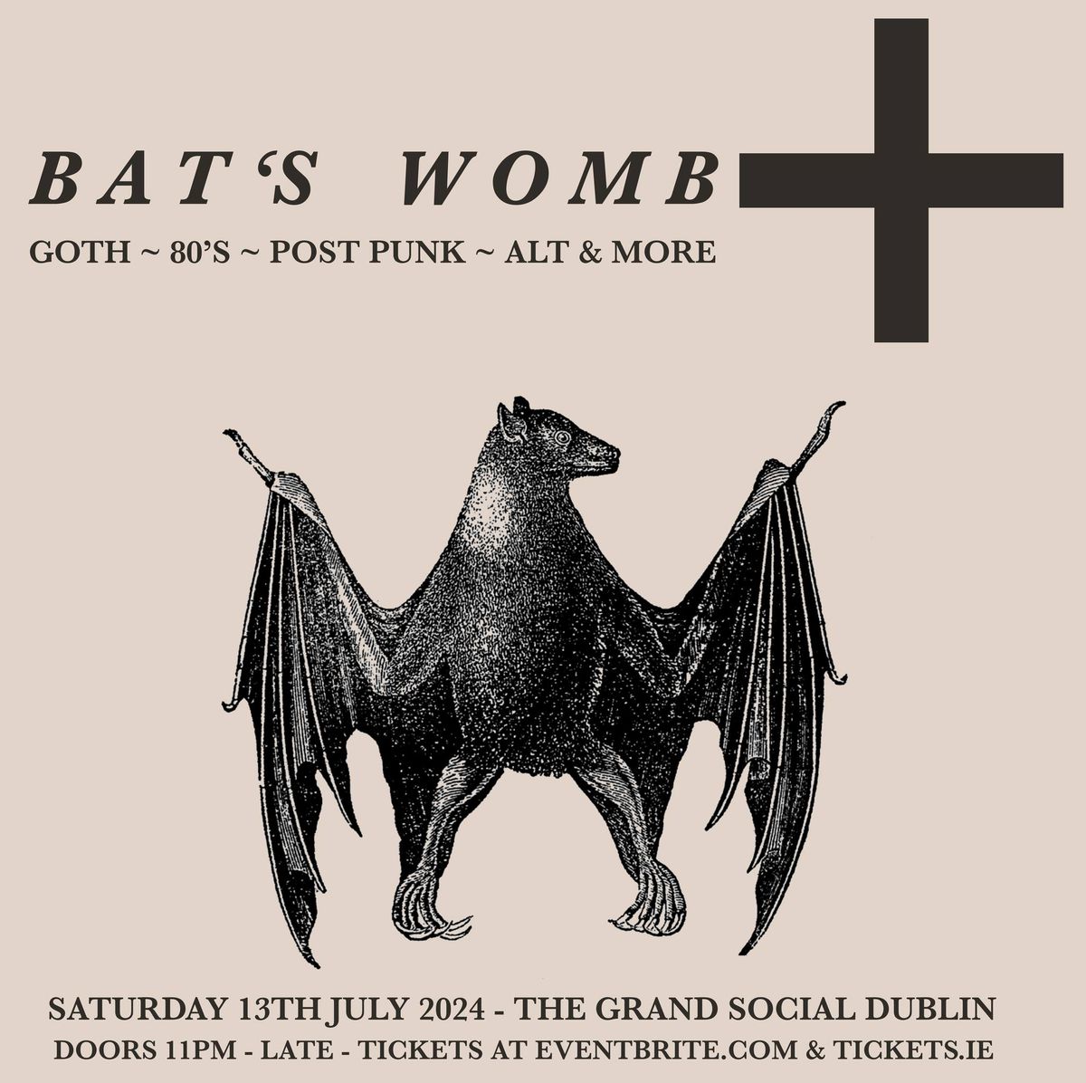 Bat\u2019s Womb  ~ Goth Club Night at The Grand Social, Dublin 13\/7\/24