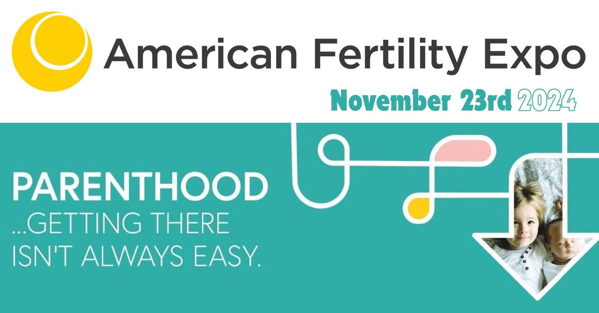 American Fertility Expo & Conference 2024