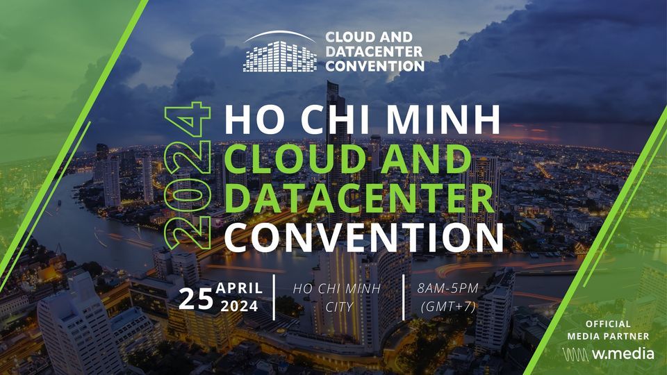 HCMC CLOUD & DATACENTER CONVENTION 2024