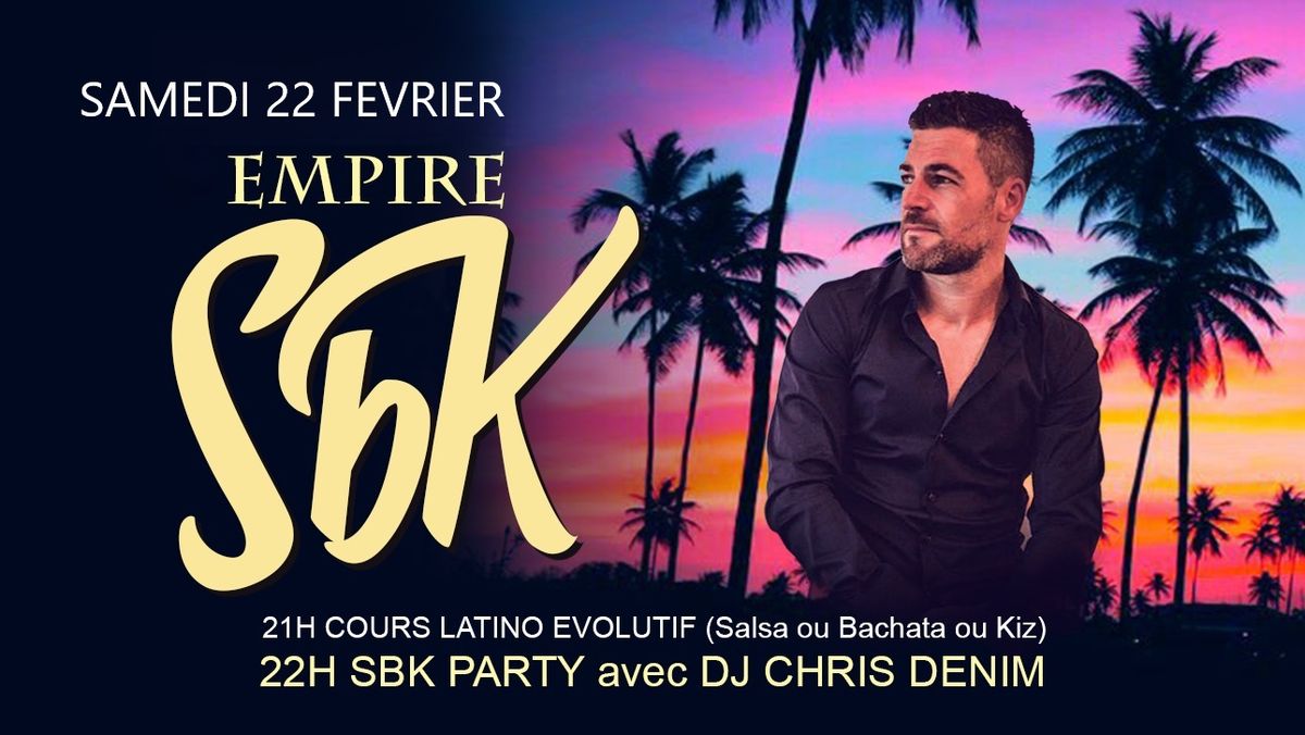 SBK PARTY avec DJ CHRIS DENIM