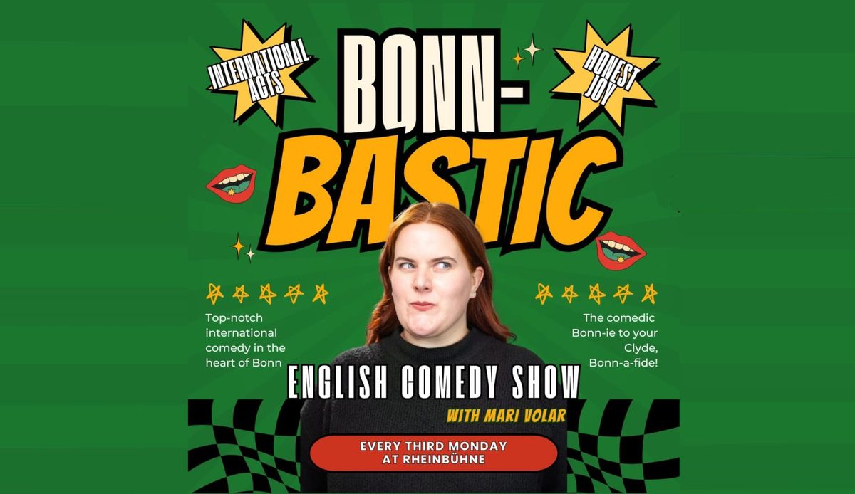 BONN-BASTIC! English Comedy with Host Mari Volar