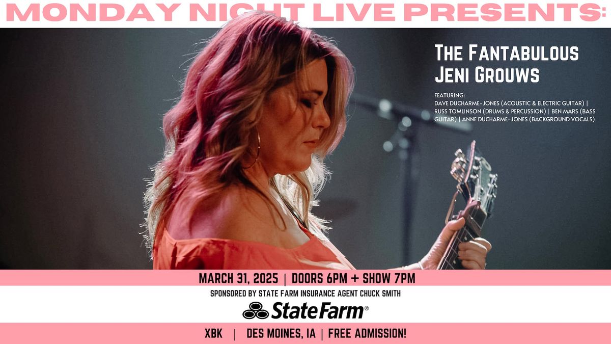 Monday Night Live presents The Fantabulous Jeni Grouws