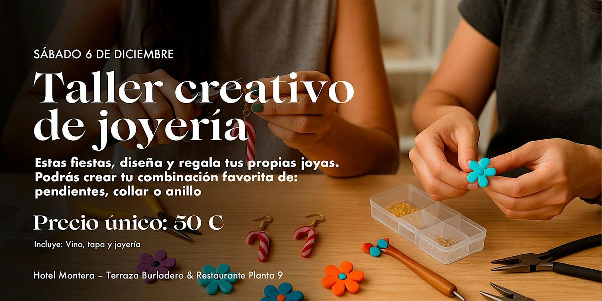 TALLER DE JOYER\u00cdA M\u00c1S  VINO Y TAPA DE AUTOR